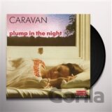 Caravan: For Girls Who Grow Plump in the Night LP