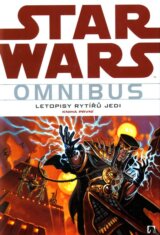 Star Wars: Omnibus - Letopisy rytířů Jedi