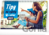 Stolní kalendář Tipy na výlety s dětmi 2022