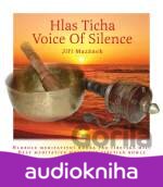 Hlas ticha / Voice of Silence (Jiří Mazánek) [CZ]