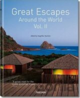 Great Escapes: v.2: Around the World: 25 Jahr... (Angelika Taschen)