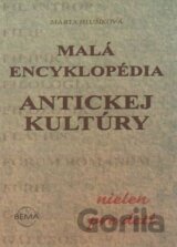 Malá encyklopédia antickej kultúry
