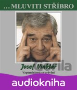 Josef Vinklář – Vzpomínkové vyprávění - CD (Josef Vinklář)
