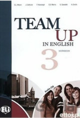 Team Up in English 3: Work Book + Student´s Audio CD (4-level version)