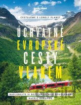 Úchvatné evropské cesty vlakem