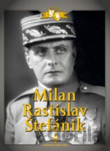 Milan Rastislav Štefánik (digipack)