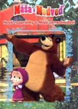 Máša a Medveď - Nové rozprávky o Máši a medveďovi