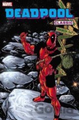 Deadpool Classic (Volume 6)