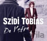 Tobias, Szidi - Do Vetra