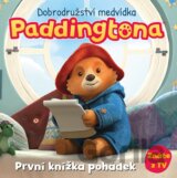 Dobrodružství medvídka Paddingtona - První knížka pohádek