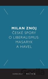 České spory o liberalismus