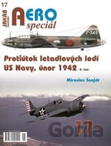 AEROspeciál 17 - Protiútok letadlových lodí US Navy, únor 1942, 2. část