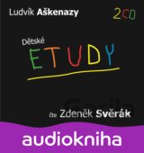 Dětské etudy - 2CD (Ludvík Aškenazy)