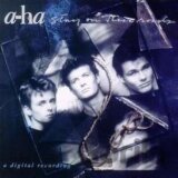 A-ha: Stay On These Roads