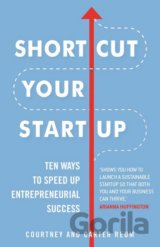 Shortcut Your Startup