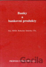 Banky a bankovní produkty