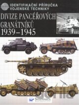 Divize pancéřových granátníků 1939 - 1945