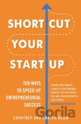 Shortcut Your Startup