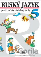 Ruský jazyk pre 5. ročník základnej školy (Učebnica)