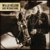 Willie Nelson: Ride Me Back Home LP