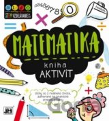 Kniha aktivít: Matematika