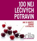100 nej léčivých potravin