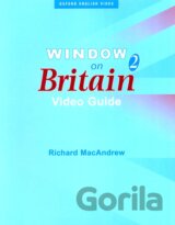 Window on Britain 2 - Video Guide