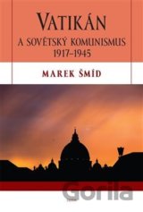 Vatikán a sovětský komunismus 1917-1945