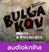 BULGAKOV,M.: MISTR A MARKETKA