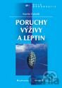 Kniha Poruchy výživy a leptin - Martin Haluzík