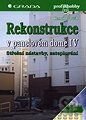 Kniha Rekonstrukce v panelovém domě IV - Střešní nástavby, zateplování - Kamil Barták