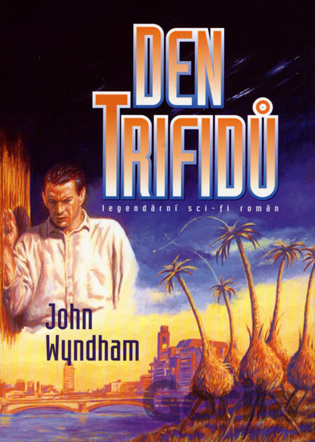 Kniha Den Trifidů - John Wyndham
