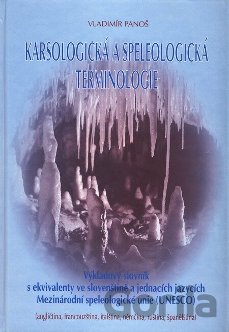 Kniha Karsologická a speleologická terminologie - Vladimír Panoš
