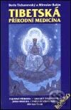 Kniha Tibetská přírodní medicína - Boris Tichanovský