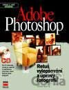 Kniha Adobe Photoshop Retuš, vylepšování a úpravy fotografií - Tomáš Barčík