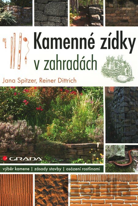 Kniha Kamenné zídky v zahradách - Jana Spitzer, Reiner Dittrich