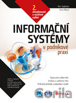 Kniha Informační systémy v podnikové praxi - Petr Sodomka, Hana Klčová