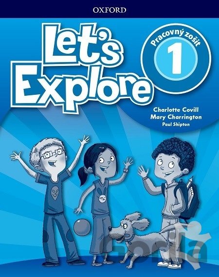 Kniha Let's Explore 1: Activity Book (SK) - Charlotte Covill, Mary Charrington, Paul Shipton