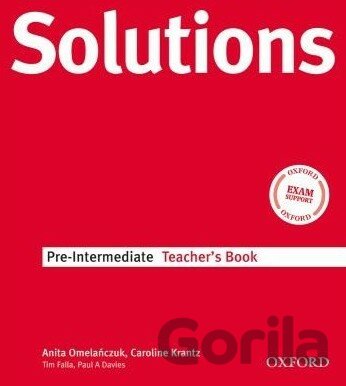 Kniha Solutions - Pre-Intermediate - Teacher's Book - Anita Omelanczuk, Caroline Krantz