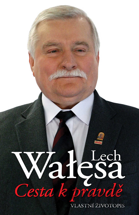 Kniha Cesta k pravdě - Lech Walesa