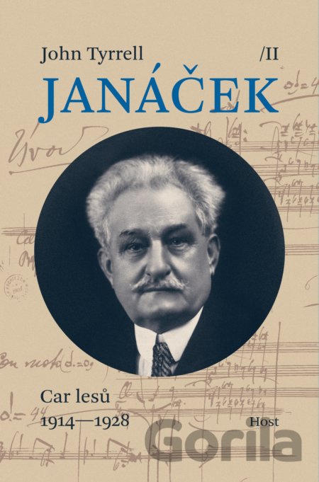 Kniha Janáček II. - Car lesů (1914—1928) - John Tyrrell