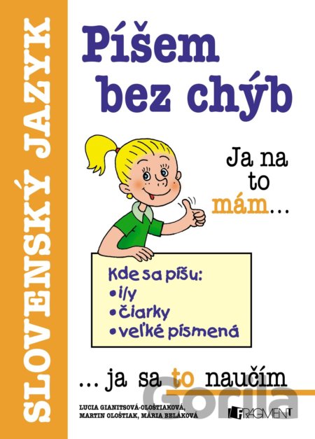 Kniha Píšem bez chýb - Mária Beláková, Lucia Gianitsová-Ološtiaková