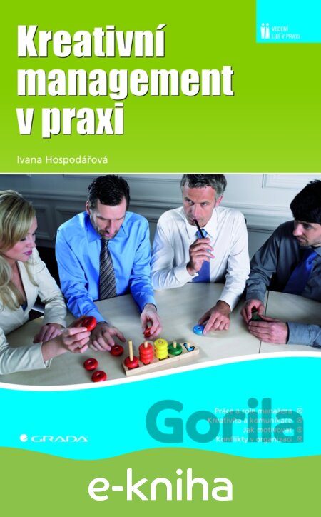 E-kniha Kreativní management v praxi - Ivana Hospodářová