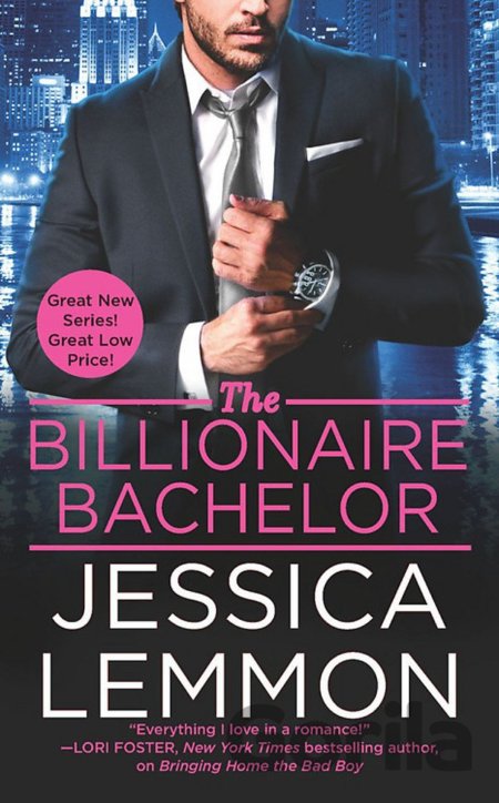 Kniha The Billionaire Bachelor - Jessica Lemmon