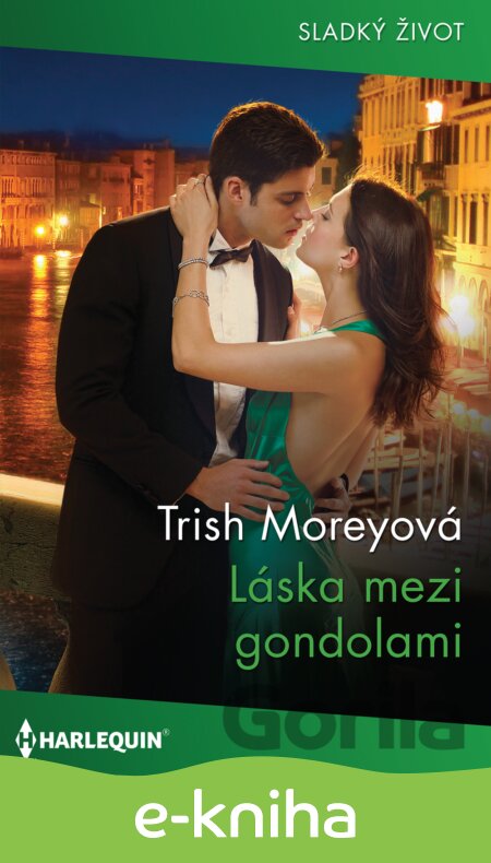 E-kniha Láska mezi gondolami - Trish Morey