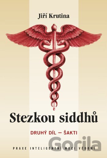 Kniha Stezkou siddhů - Jiří Krutina