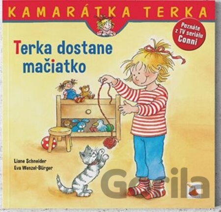 Kniha Terka dostane mačiatko - Eva Wenzel-Burger, Liane Schneider