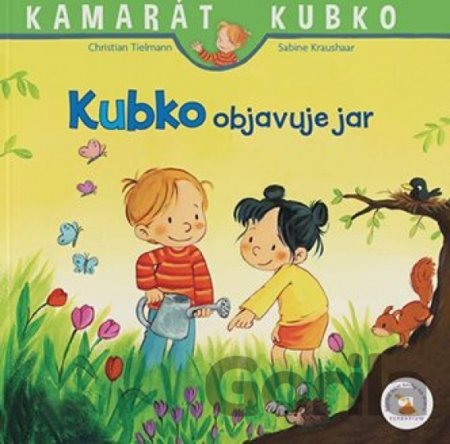 Kniha Kubko objavuje jar - Christian Tielmann, Sabine Kraushaar