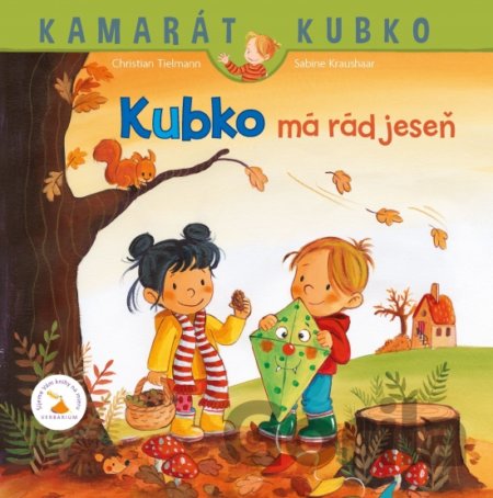 Kniha Kubko má rád jeseň - Christian Tielmann, Sabine Kraushaar