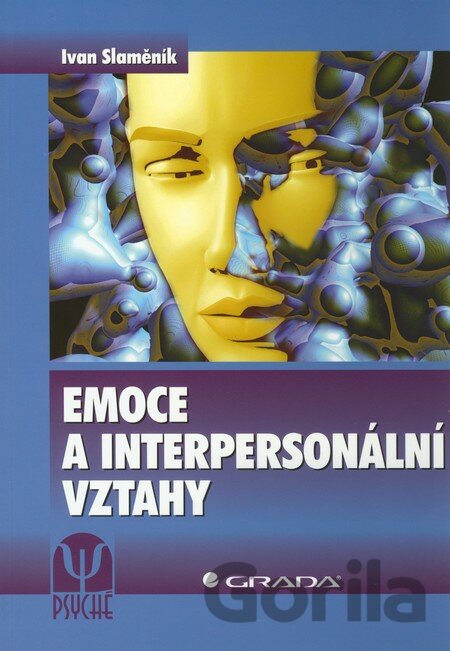 Kniha Emoce a interpersonální vztahy - Ivan Slaměník